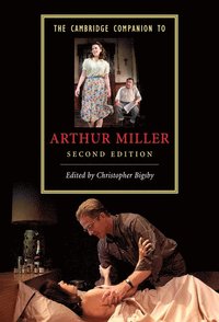 bokomslag The Cambridge Companion to Arthur Miller