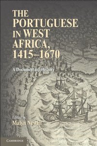 bokomslag The Portuguese in West Africa, 1415-1670