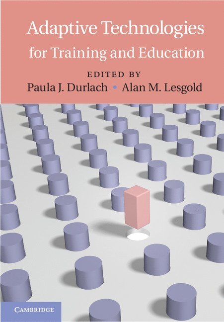 Adaptive Technologies for Training and Education 1