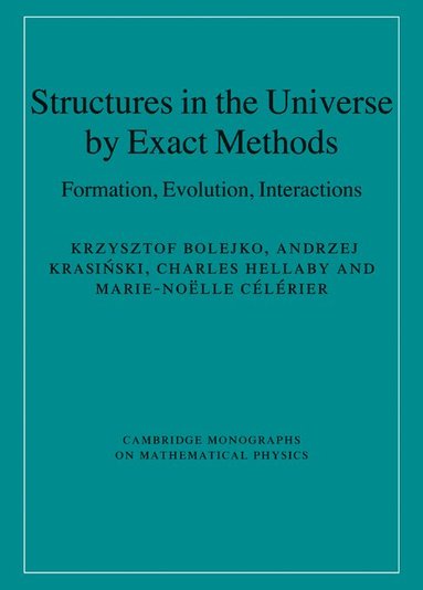 bokomslag Structures in the Universe by Exact Methods