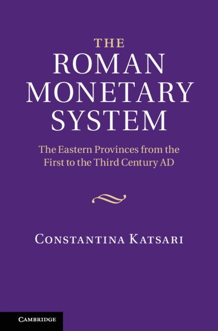 The Roman Monetary System 1
