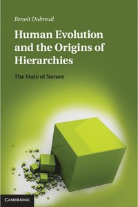 bokomslag Human Evolution and the Origins of Hierarchies