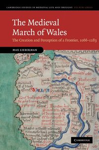 bokomslag The Medieval March of Wales