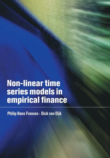 bokomslag Non-Linear Time Series Models in Empirical Finance