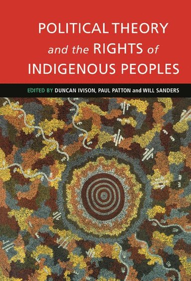 bokomslag Political Theory and the Rights of Indigenous Peoples