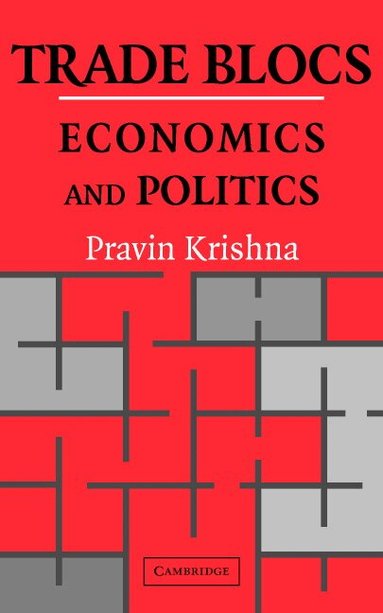Pravin Krishna - Trade Blocs, Inbunden