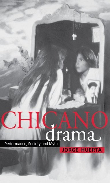 bokomslag Chicano Drama