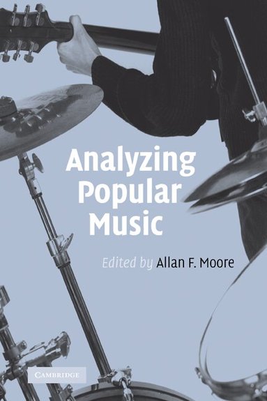 Allan F. Moore - Analyzing Popular Music, Inbunden