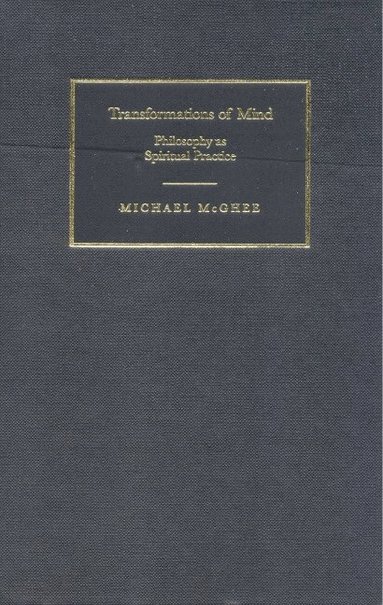 Michael McGhee - Transformations of Mind, Inbunden