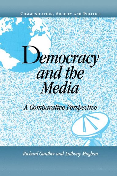 bokomslag Democracy and the Media