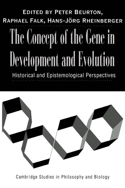 The Concept of the Gene in Development and Evolution 1