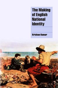 bokomslag The Making of English National Identity