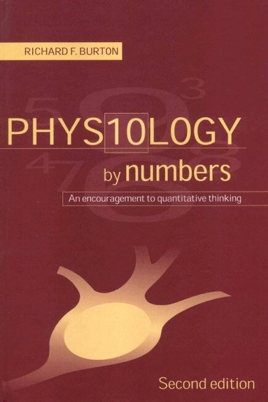 Richard F. Burton - Physiology by Numbers, Inbunden