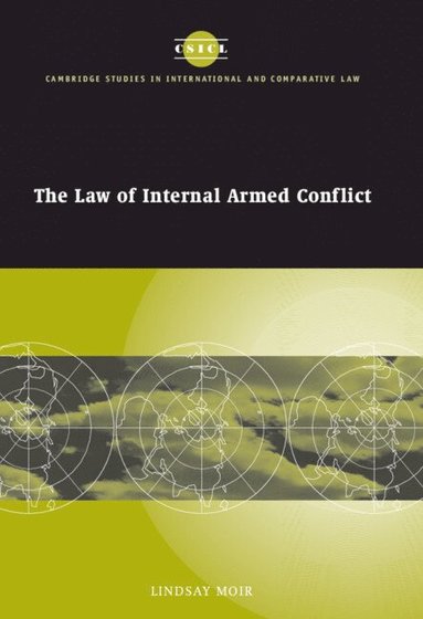 bokomslag The Law of Internal Armed Conflict