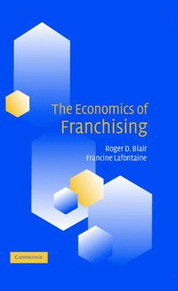 bokomslag The Economics of Franchising