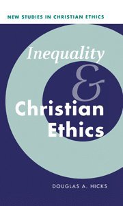 bokomslag Inequality and Christian Ethics