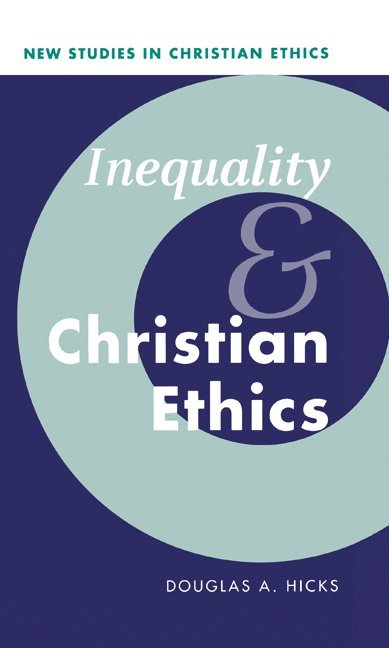 Inequality and Christian Ethics 1