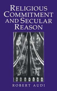 bokomslag Religious Commitment and Secular Reason