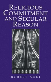 Religious Commitment and Secular Reason 1