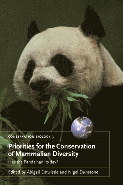 Priorities for the Conservation of Mammalian Diversity 1