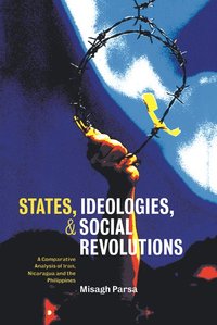 bokomslag States, Ideologies, and Social Revolutions