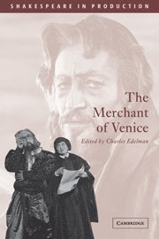 William Shakespeare, Charles Edelman, Western Australia) Edelman, Charles (Edith Cowan University - The Merchant of Venice, Inbunden