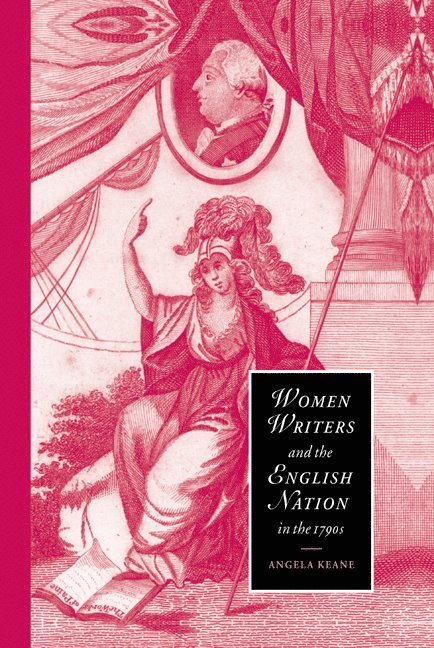 Women Writers and the English Nation in the 1790s 1