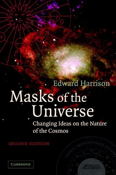 Edward Harrison - Masks of the Universe, Inbunden