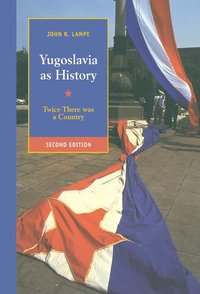 bokomslag Yugoslavia as History