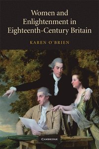 bokomslag Women and Enlightenment in Eighteenth-Century Britain