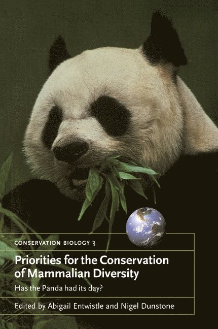 Priorities for the Conservation of Mammalian Diversity 1