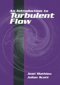 bokomslag An Introduction to Turbulent Flow