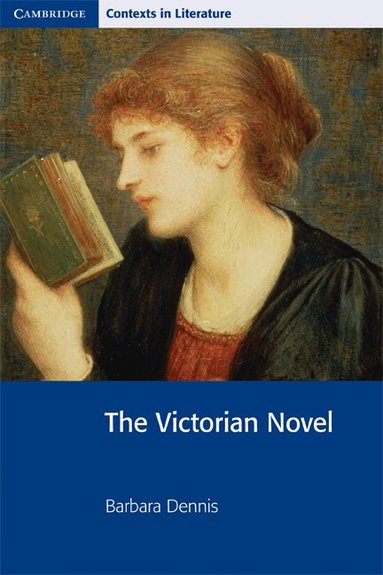 Barbara Dennis - The Victorian Novel, Häftad