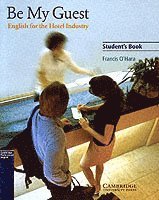 bokomslag Be My Guest Student's Book