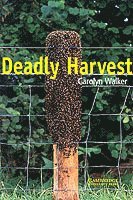 Carolyn Walker - Deadly Harvest Level 6, Häftad