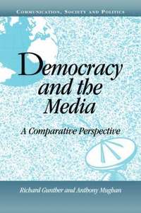 bokomslag Democracy and the Media