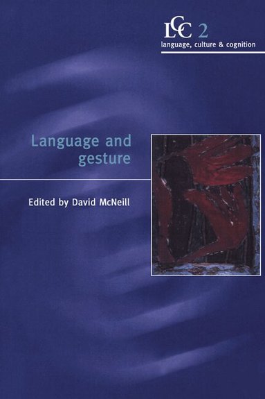 David McNeill - Language and Gesture, Häftad