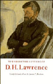 D. H. Lawrence, James T. Boulton - The Selected Letters of D. H. Lawrence, Häftad