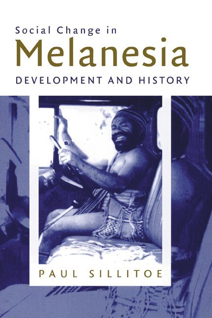 Social Change in Melanesia 1