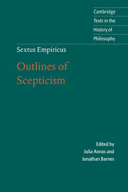 Sextus Empiricus: Outlines of Scepticism 1