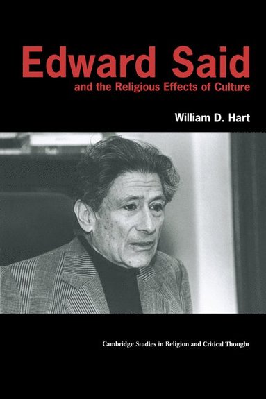 bokomslag Edward Said and the Religious Effects of Culture