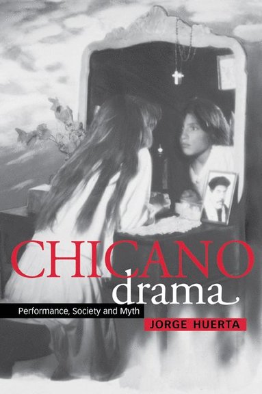 bokomslag Chicano Drama