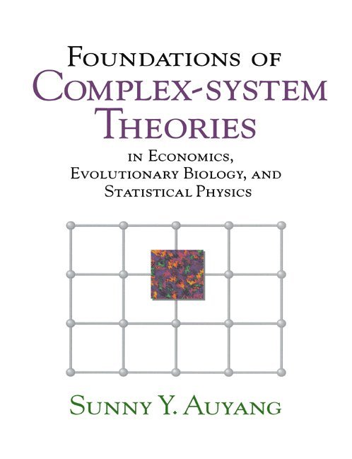 Foundations of Complex-system Theories 1