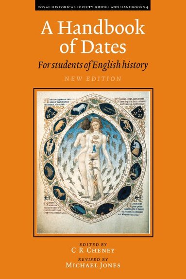 C. R. Cheney, C. R. Cheney, Michael Jones - A Handbook of Dates, Häftad