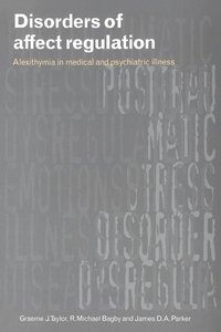 bokomslag Disorders of Affect Regulation