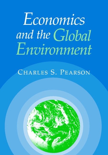 Economics and the Global Environment 1