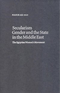 bokomslag Secularism, Gender and the State in the Middle East
