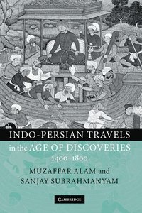 bokomslag Indo-Persian Travels in the Age of Discoveries, 1400-1800