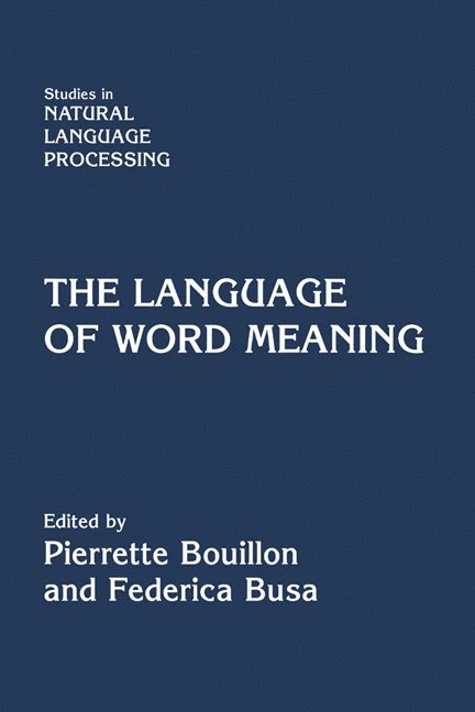 The Language of Word Meaning