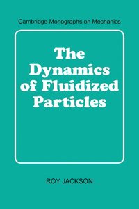 bokomslag The Dynamics of Fluidized Particles